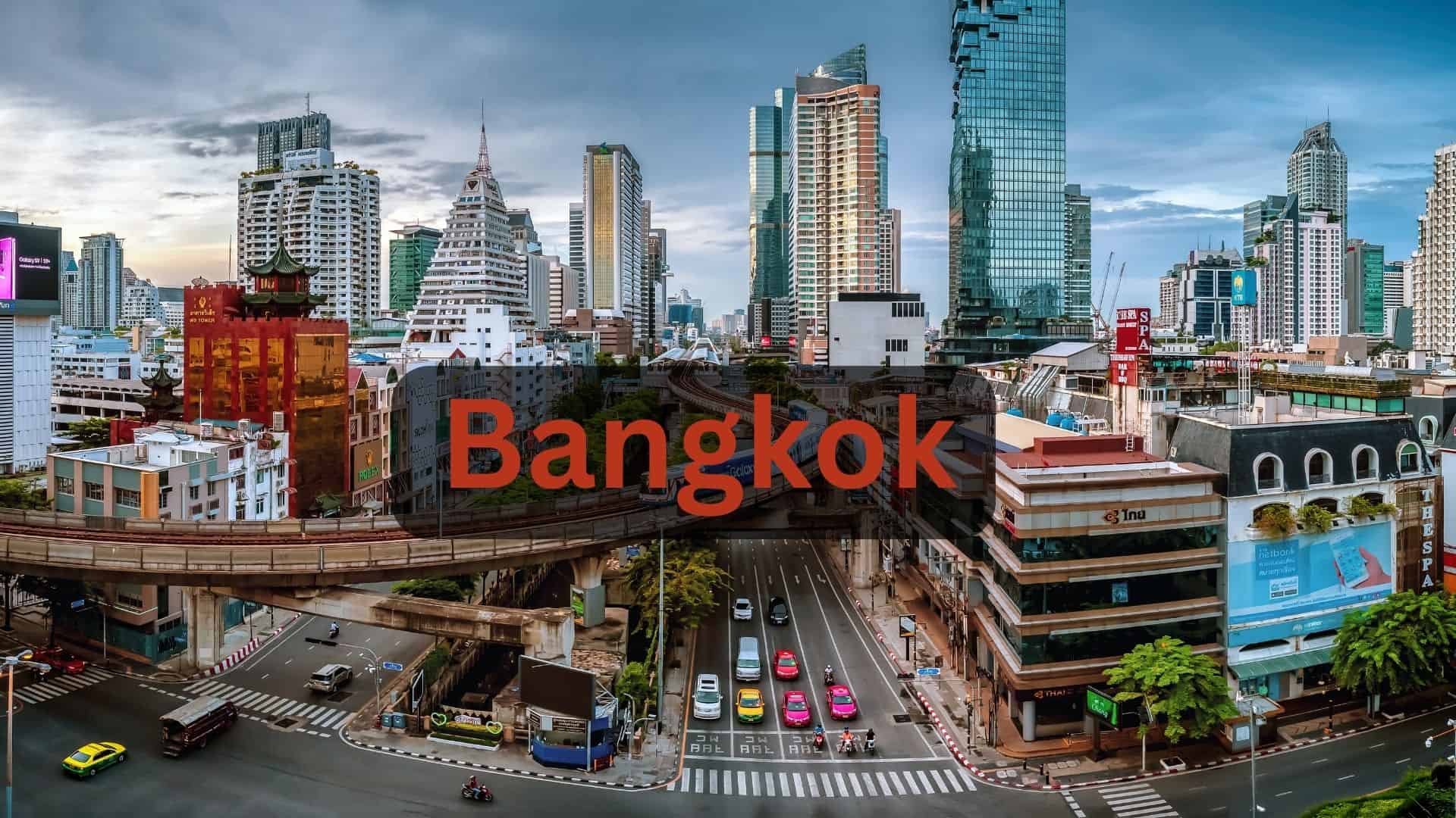 Everything about Bangkok Thailand